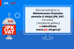 Grafika zawiera obrys ekranu komputera i napis Mikroprzeedsiębiorco Ministerstwo Finansów pomoże Ci złożyć JPK_VAT. Korzystaj z bezpłatnej aplikacji e-mikrofirma www.jpk.mf.gov.pl