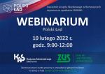 Zaproszenie na webinarium - Polski Ład. Treść plakatu w całości zawiera informacje znajdujące się w artykule. Dodatkowo Logo Polskiego Ładu, Krajowej Administracji Skarbowej i ZUSu.