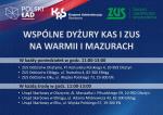 Grafika z zaproszeniem na wspólne dyżury KAS i ZUS. Cała Treść plakatu znajduje się w artykule. Logo Polskiego Ładu, Krajowej Administracji Skarbowej i ZUS.